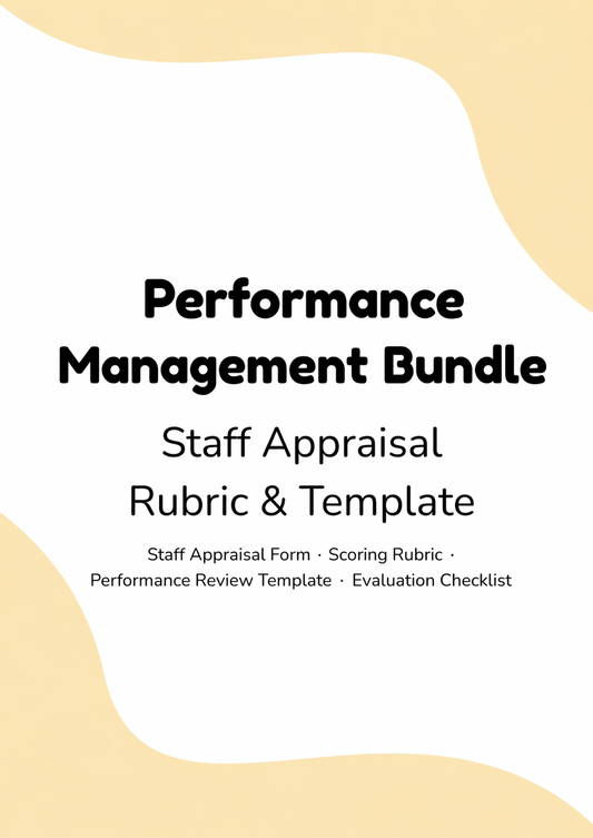 Performance Management Bundle – Staff Appraisal Rubric & Evaluation Template