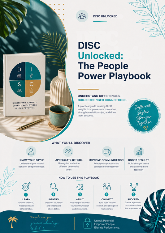 DISC Unlocked: The People Power Playbook