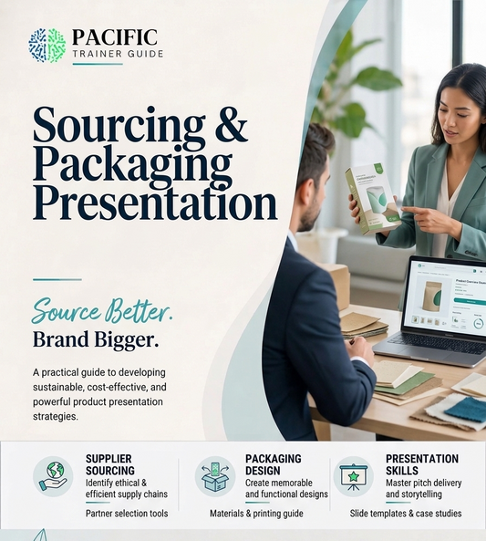 Sourcing & Packaging Presentation